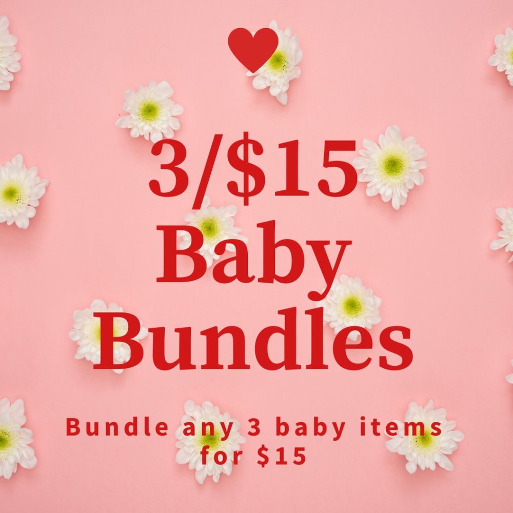 3/$15 Baby Bundle Deal- Bundle and Save